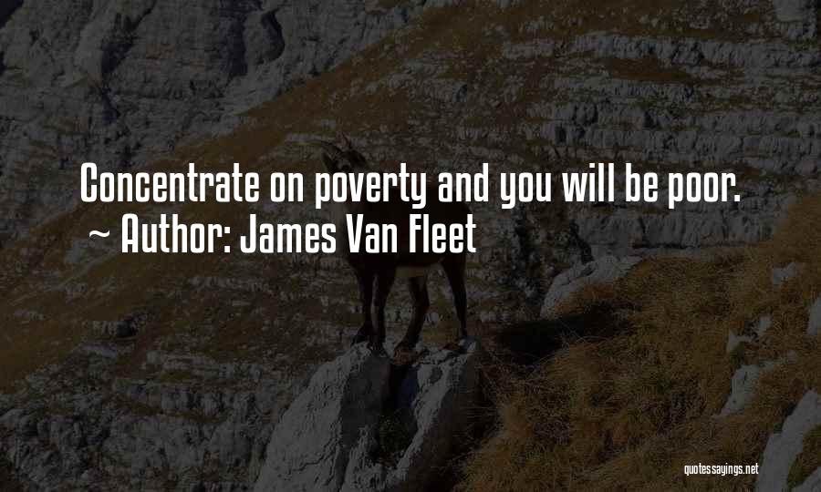 James Van Fleet Quotes 120897