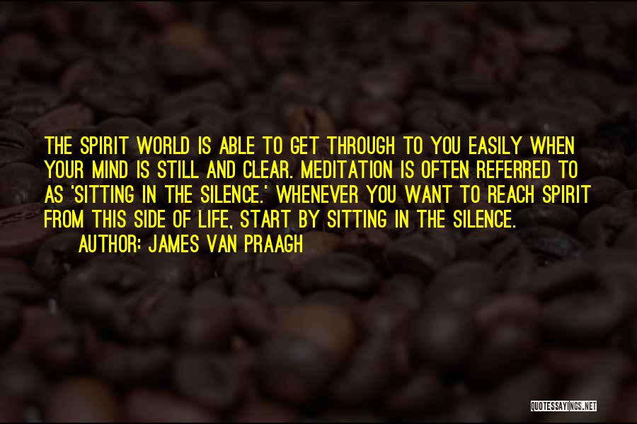 James Van Praagh Quotes 2071389