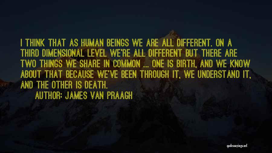 James Van Praagh Quotes 2097887