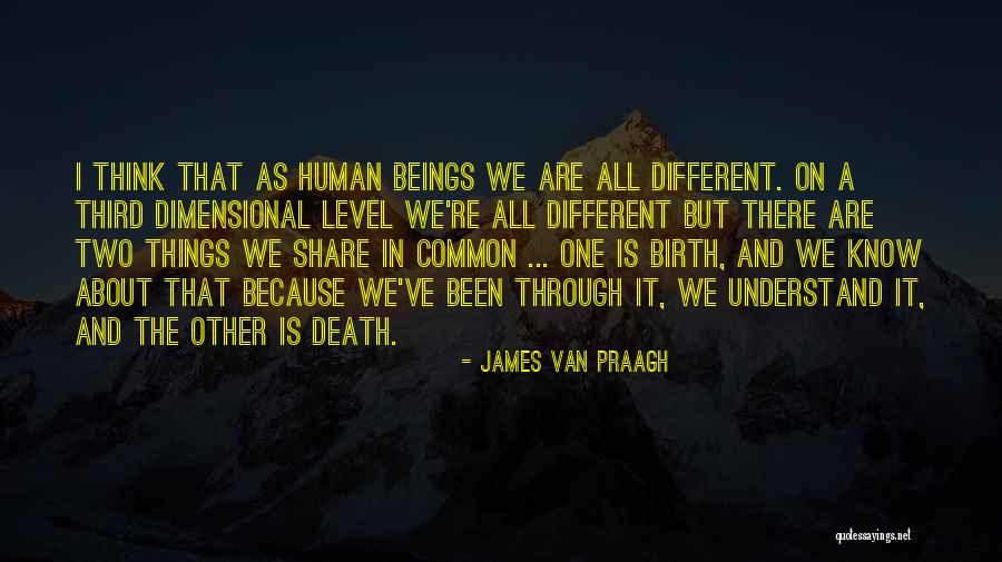 James Van Praagh Quotes 2097887