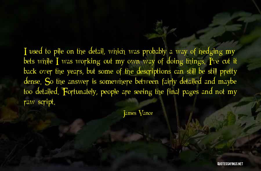 James Vance Quotes 2132588 James Vance Quotes 2132588