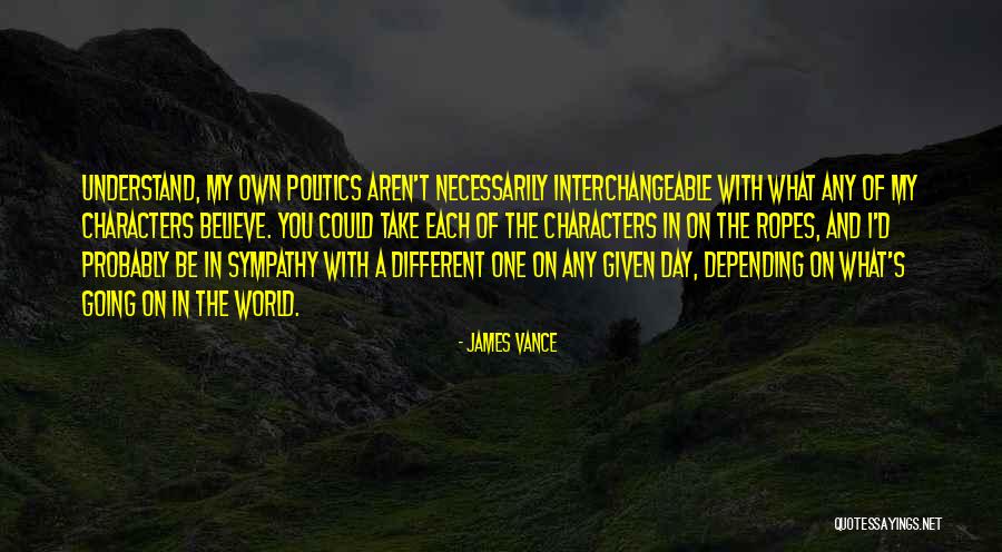 James Vance Quotes 630014