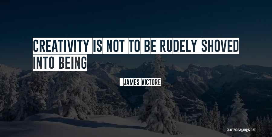James Victore Quotes 2236184 James Victore Quotes 2236184