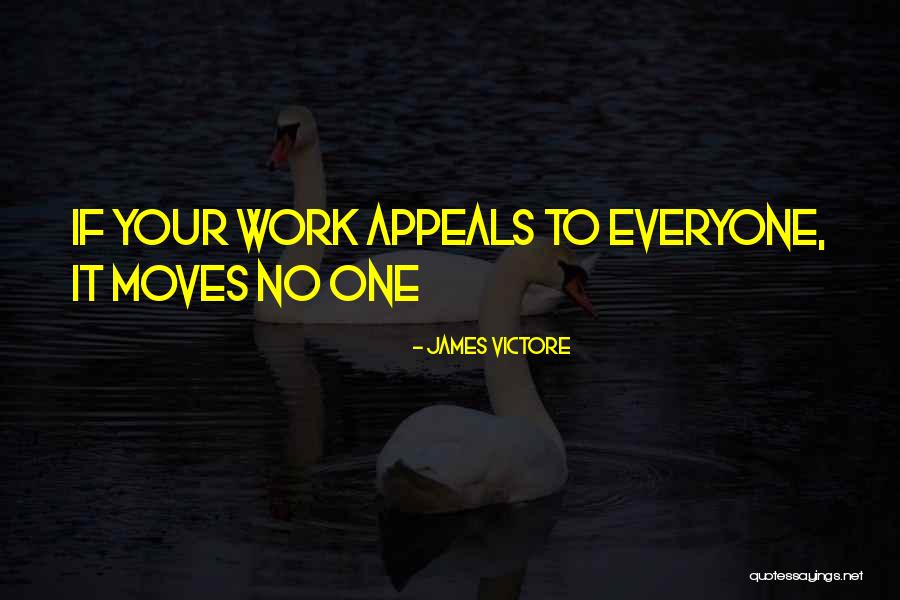 James Victore Quotes 245173 James Victore Quotes 245173