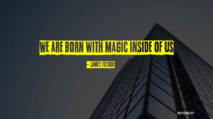 James Victore Quotes 985519 James Victore Quotes 985519