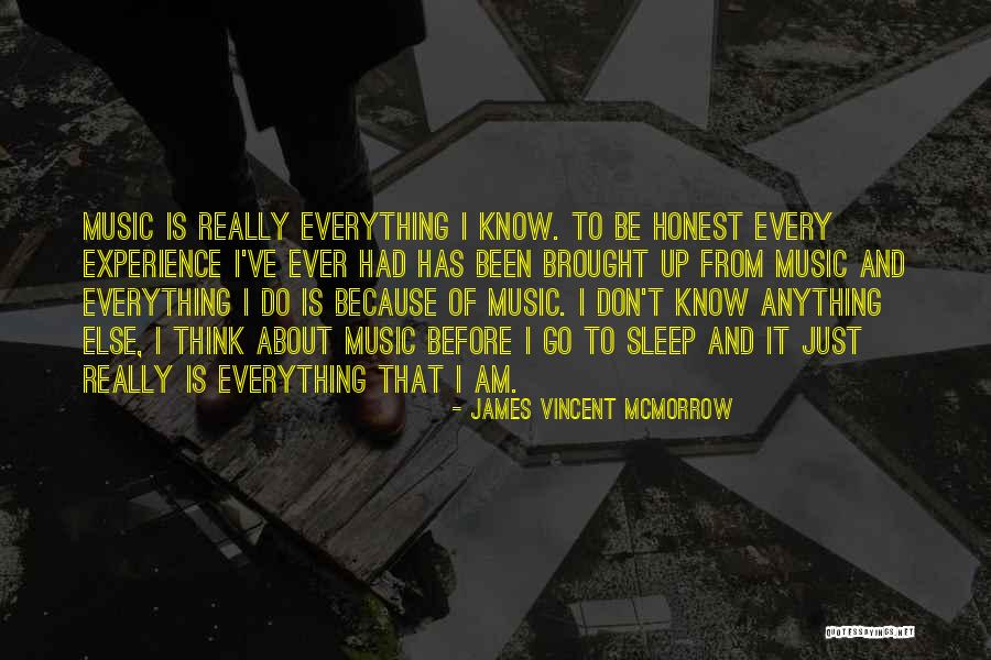 James Vincent McMorrow Quotes 1337670