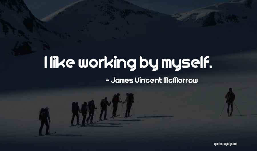 James Vincent McMorrow Quotes 1365399