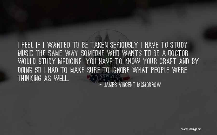 James Vincent McMorrow Quotes 2093831