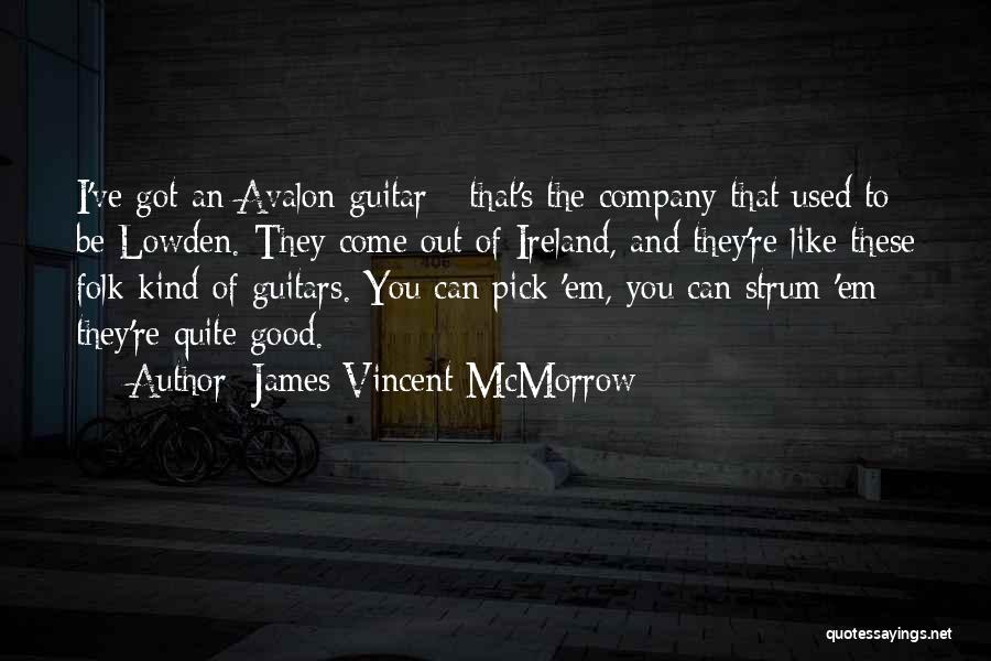 James Vincent McMorrow Quotes 309813