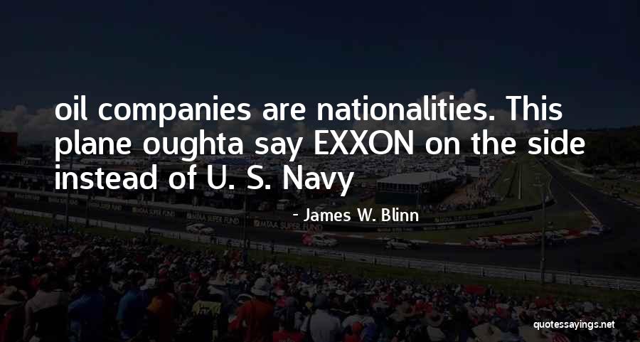 James W. Blinn Quotes 587410