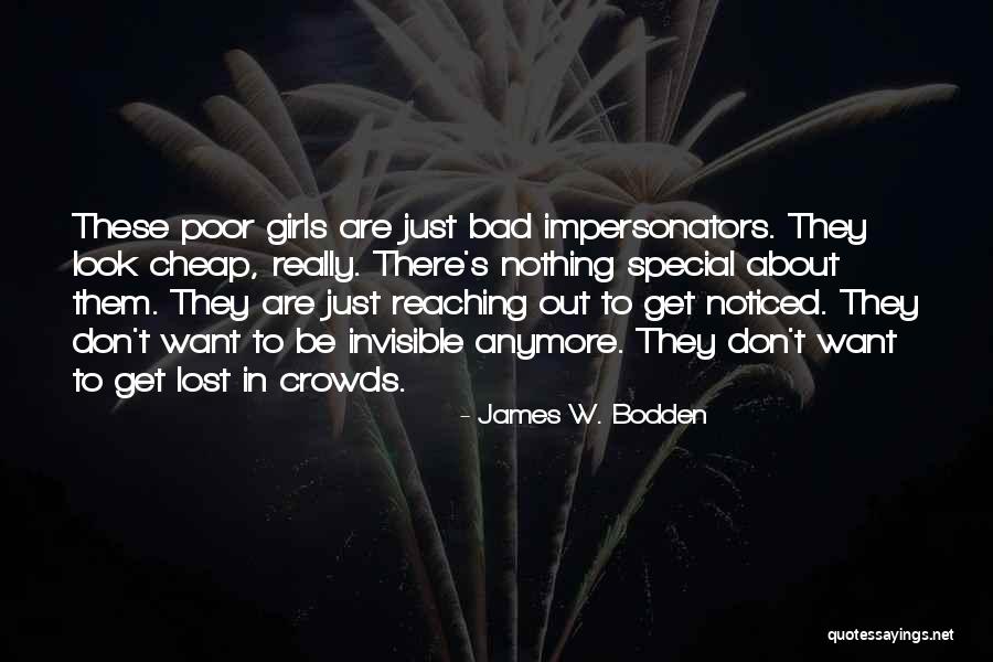 James W. Bodden Quotes 122973