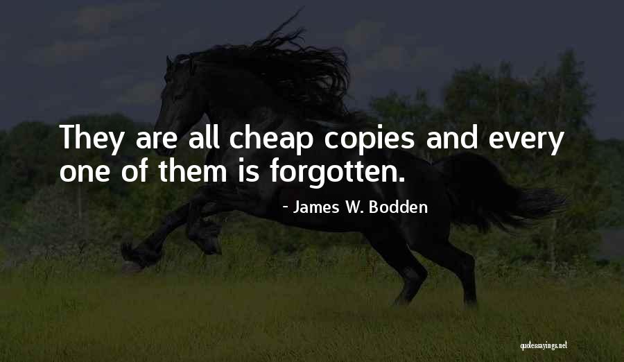 James W. Bodden Quotes 1313697