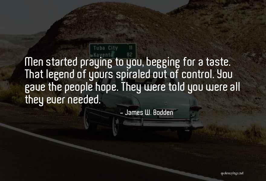 James W. Bodden Quotes 926087