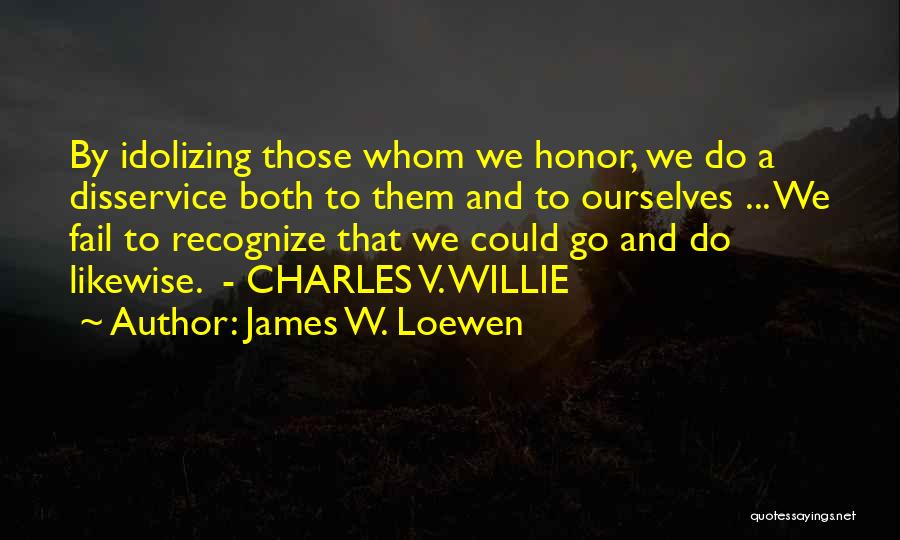 James W. Loewen Quotes 1253579
