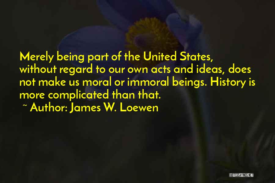 James W. Loewen Quotes 1507719