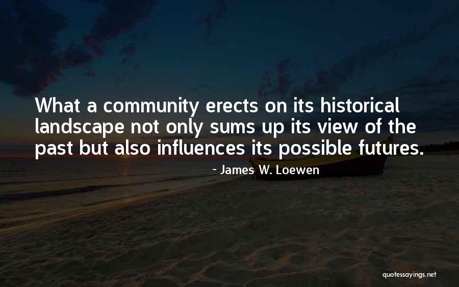 James W. Loewen Quotes 566704