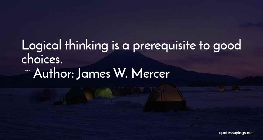 James W. Mercer Quotes 1151011