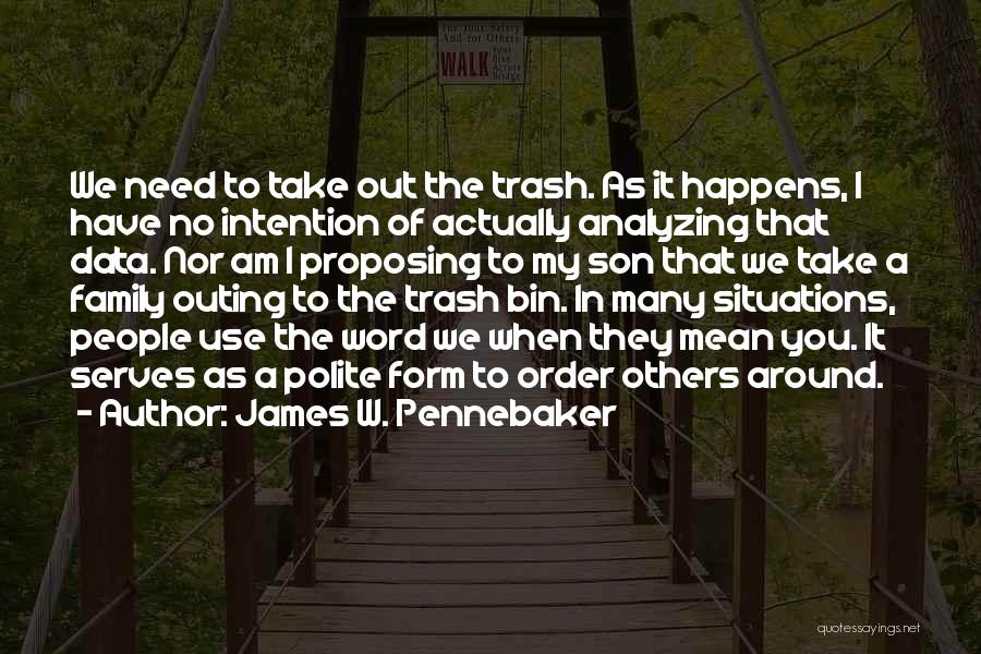 James W. Pennebaker Quotes 1030302