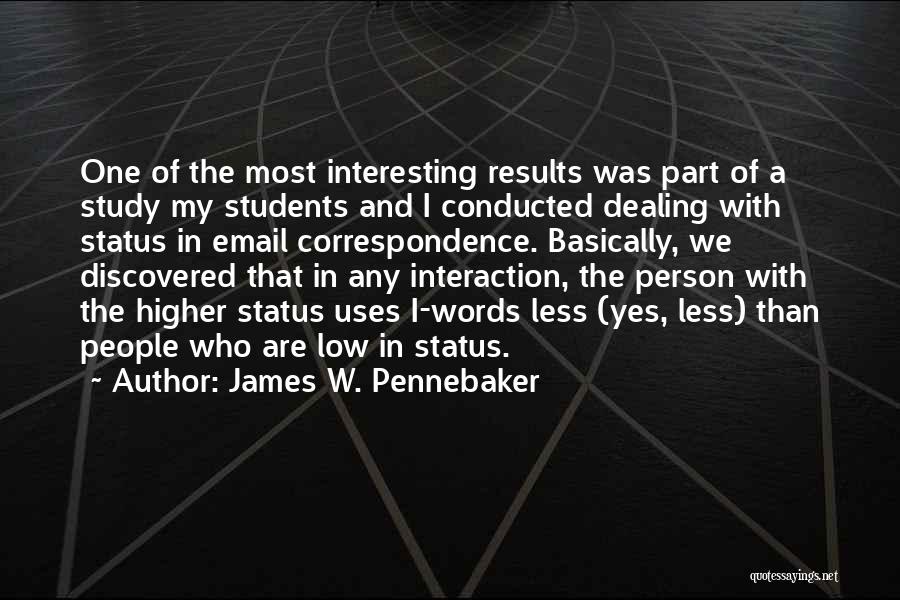 James W. Pennebaker Quotes 1858692