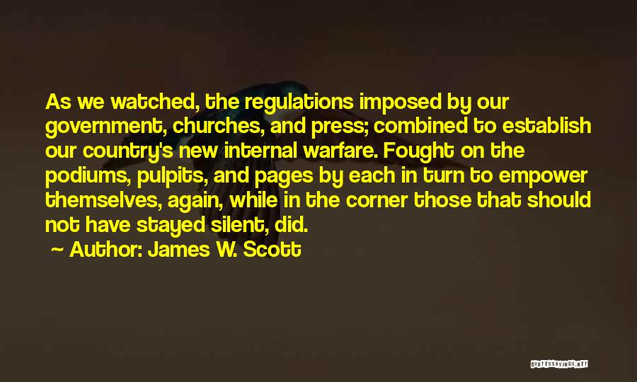 James W. Scott Quotes 384290