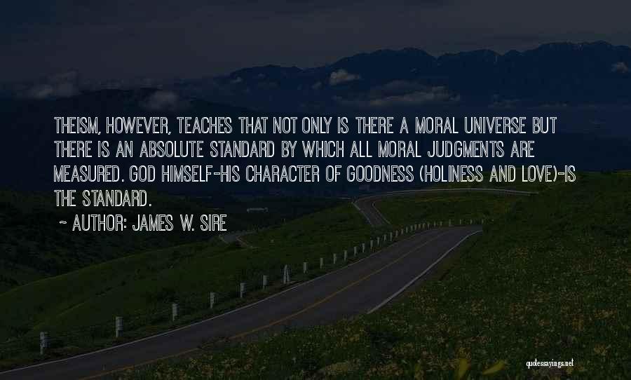 James W. Sire Quotes 2051968