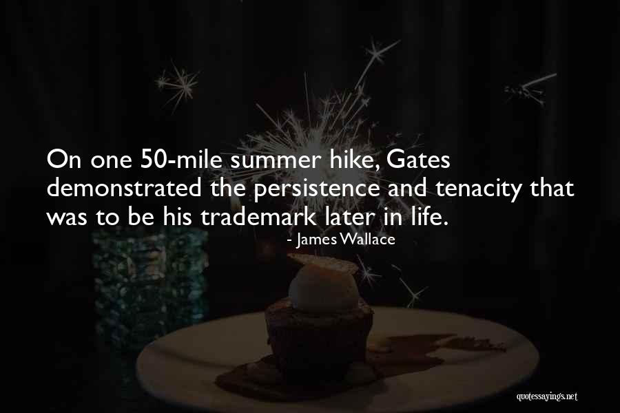 James Wallace Quotes 628168 James Wallace Quotes 628168