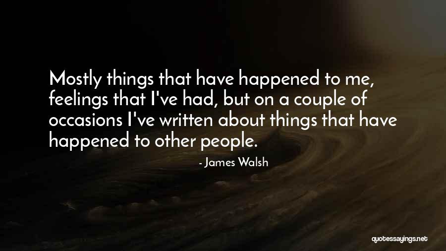 James Walsh Quotes 1237152