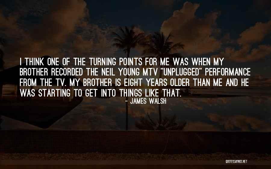 James Walsh Quotes 930884