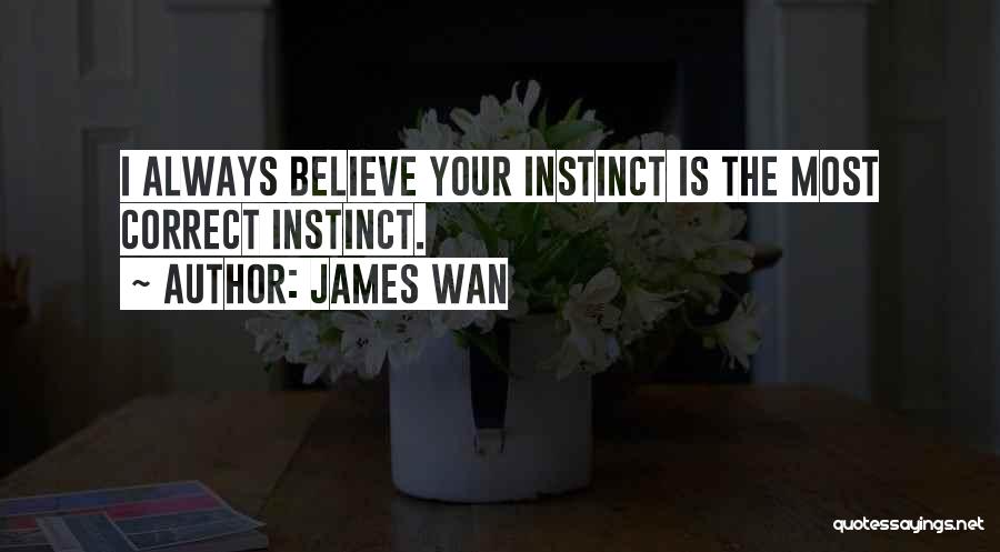 James Wan Quotes 1626341