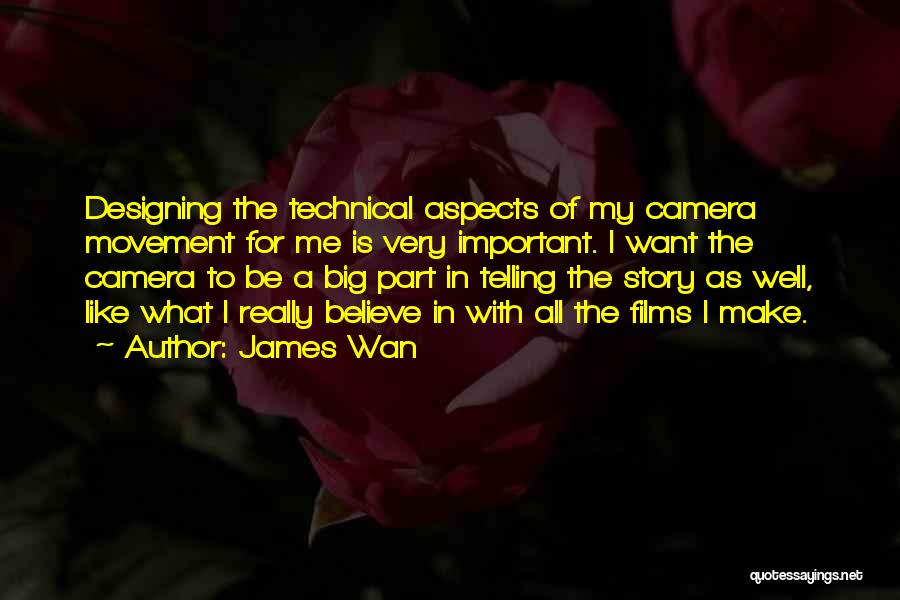 James Wan Quotes 2129028