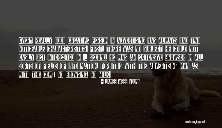 James Webb Young Quotes 1588283 James Webb Young Quotes 1588283