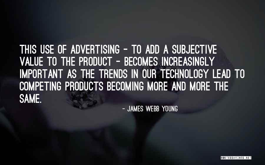 James Webb Young Quotes 210371 James Webb Young Quotes 210371