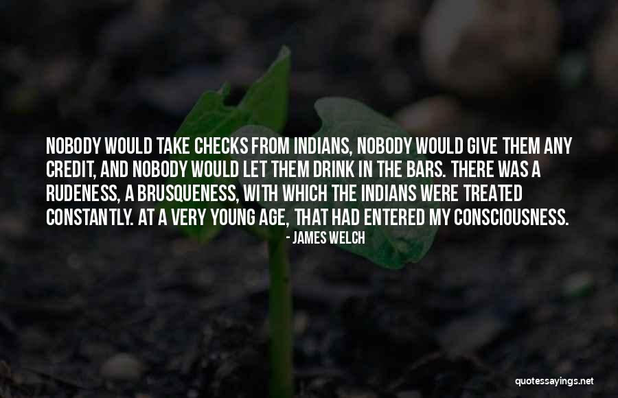 James Welch Quotes 1689760 James Welch Quotes 1689760