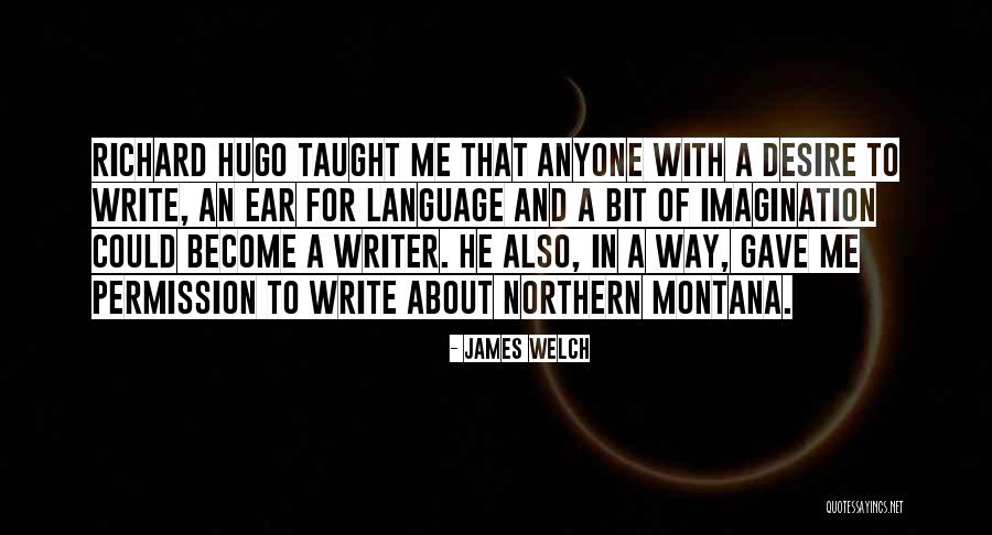 James Welch Quotes 1732688 James Welch Quotes 1732688