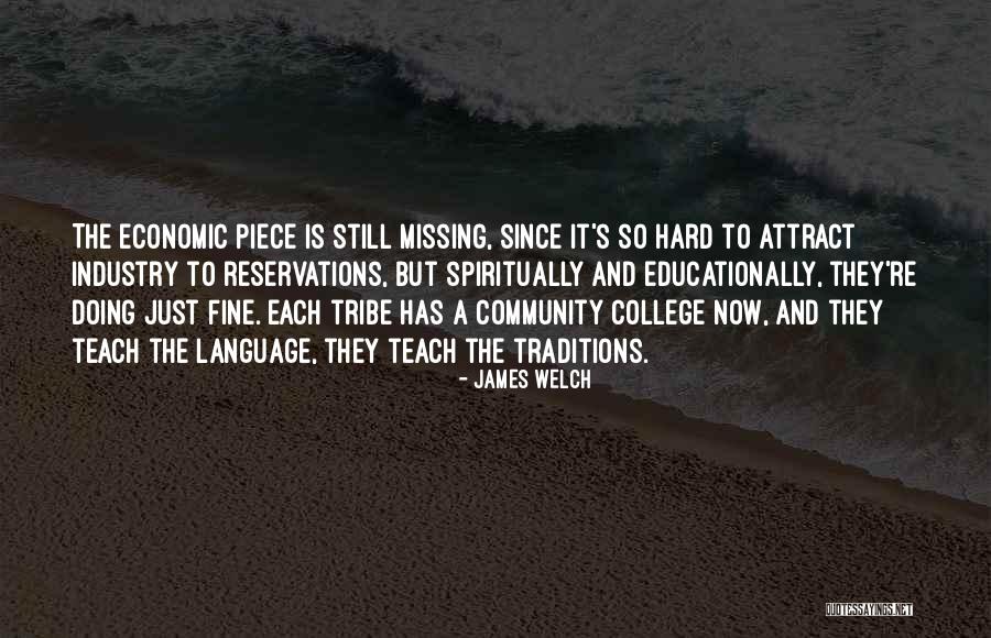 James Welch Quotes 734918 James Welch Quotes 734918