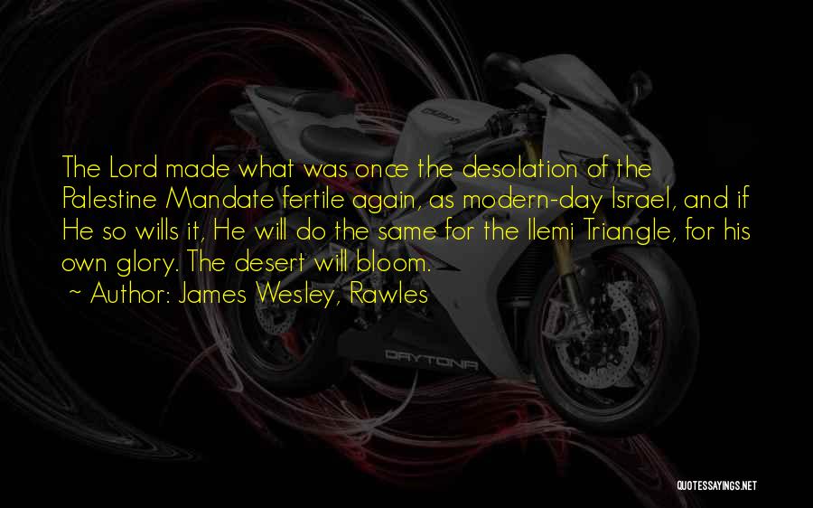 James Wesley, Rawles Quotes 1429138