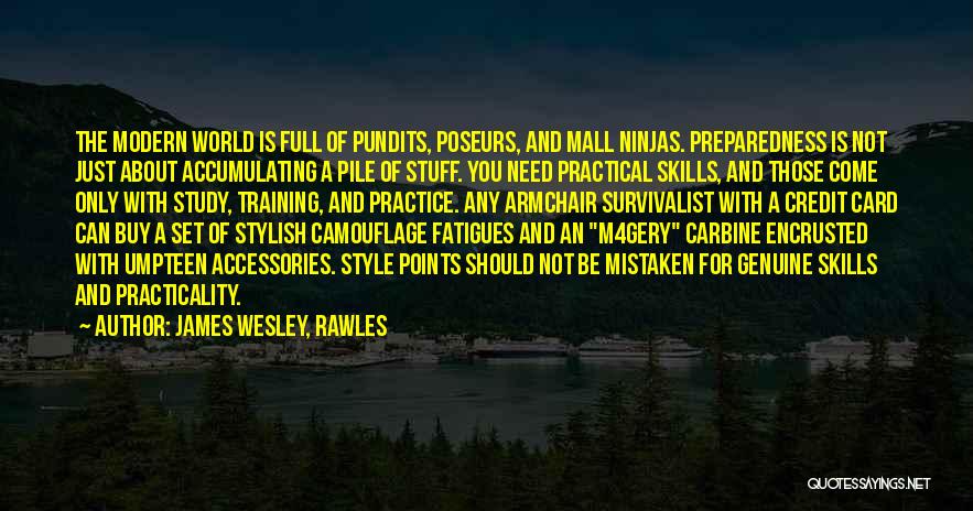James Wesley, Rawles Quotes 2259006