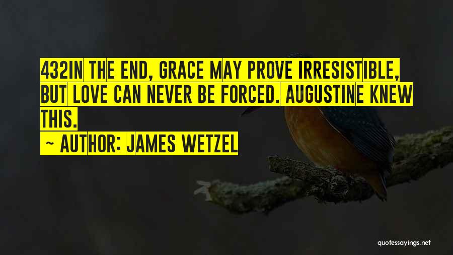 James Wetzel Quotes 1687038