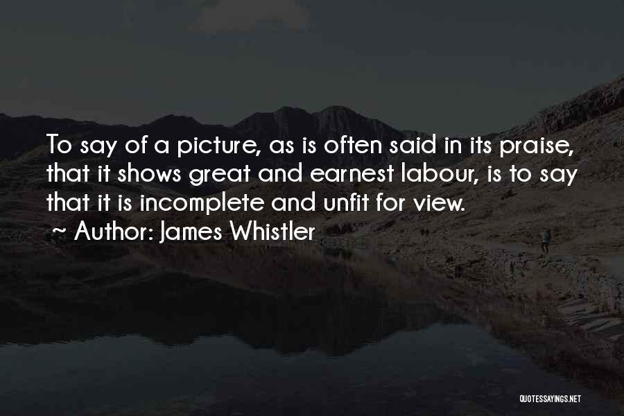 James Whistler Quotes 101901