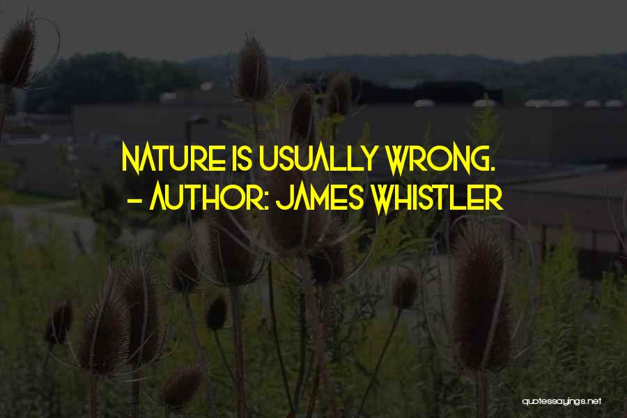 James Whistler Quotes 1346706