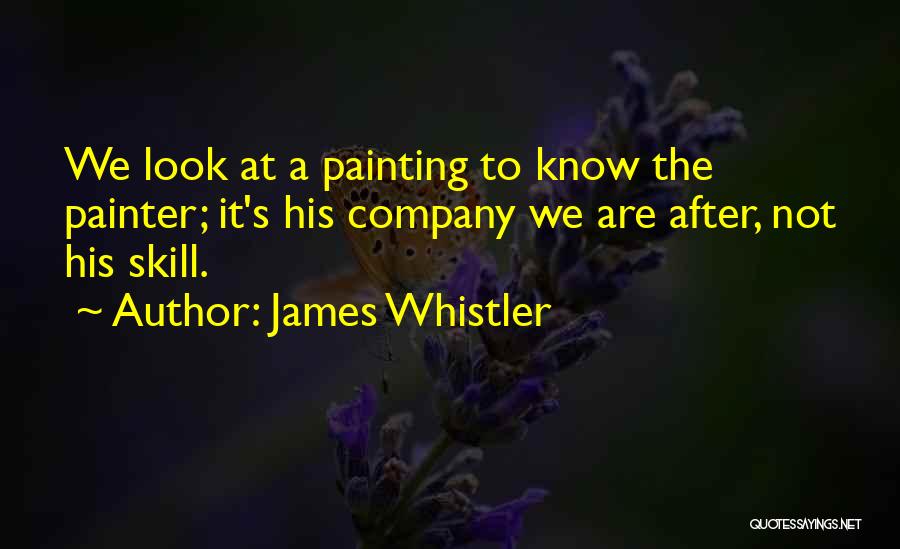 James Whistler Quotes 1610606