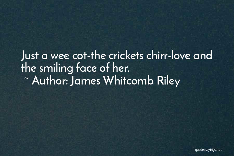 James Whitcomb Riley Quotes 1499323