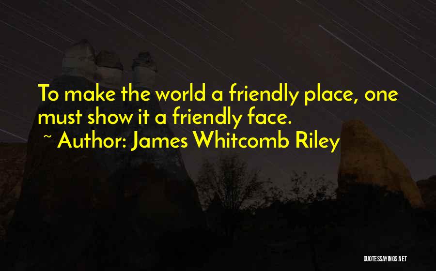 James Whitcomb Riley Quotes 1859722