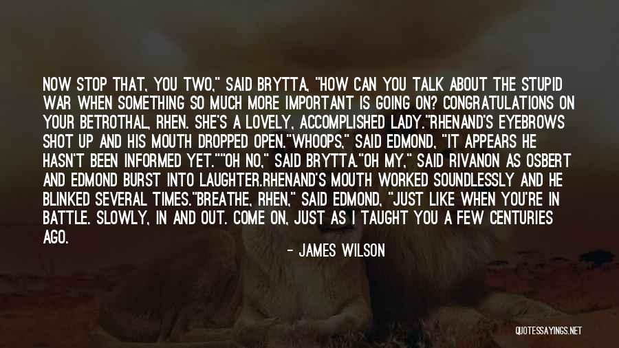 James Wilson Quotes 1355766 James Wilson Quotes 1355766