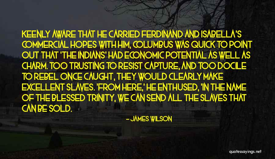 James Wilson Quotes 2185475 James Wilson Quotes 2185475