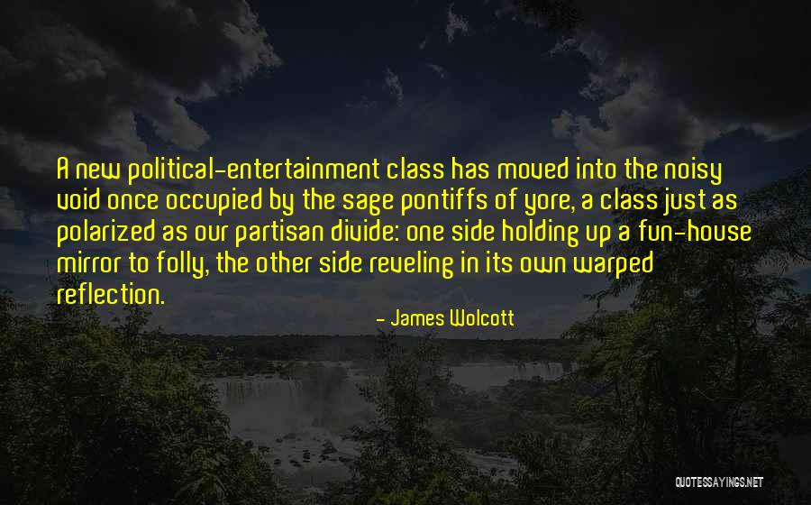 James Wolcott Quotes 150953