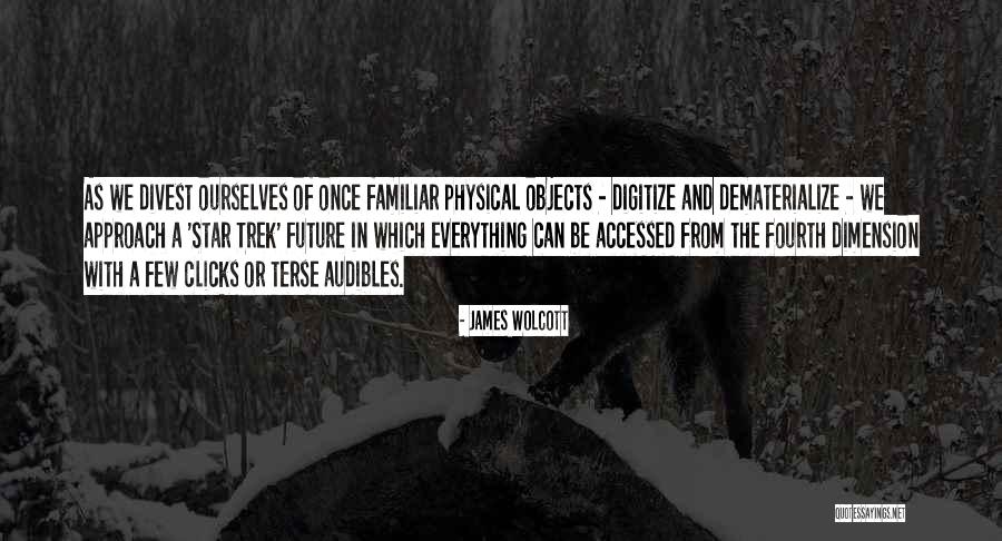 James Wolcott Quotes 162704 James Wolcott Quotes 162704