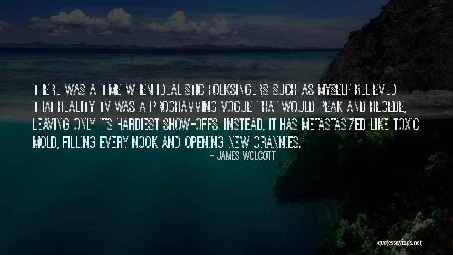 James Wolcott Quotes 1642738 James Wolcott Quotes 1642738