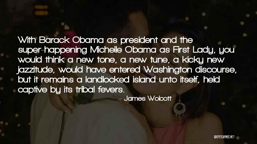 James Wolcott Quotes 1822786 James Wolcott Quotes 1822786