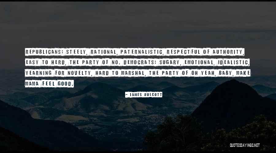 James Wolcott Quotes 2065674 James Wolcott Quotes 2065674